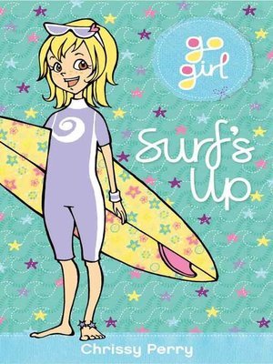 cover image of Go Girl! #7 Surf's Up!